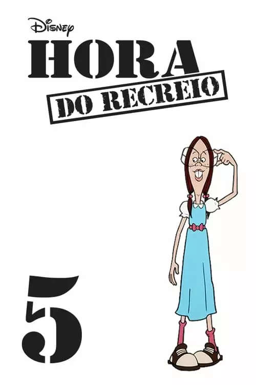 Hora do Recreio – Temporada 5