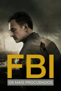 FBI: Os Mais Procurados – Temporada 1