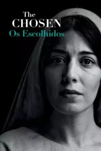 The Chosen: Os Escolhidos – Temporada 2