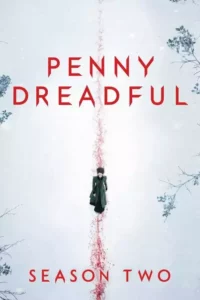 Penny Dreadful – Temporada 2