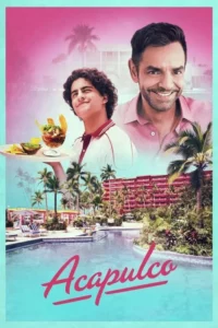 Acapulco – Temporada 1