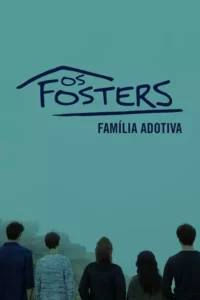 Os Fosters: Família Adotiva – Temporada 5