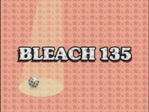 Bleach S1E135