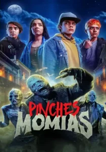 Pinches Momias – Temporada 1