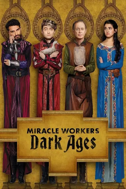 Miracle Workers – 2º Temporada: Dark Ages