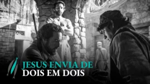 The Chosen: Os Escolhidos – JESUS ENVIA DISCÍPULOS DE DOIS EM DOIS (Cena de The Chosen)