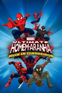 Ultimate Homem-Aranha – Rede de Guerreiros