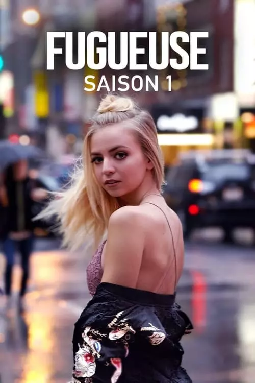 Fugueuse – Temporada 1