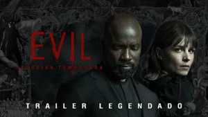 Evil: Contatos Sobrenaturais – Evil: Contatos Sobrenaturais | 3ª Temporada | Trailer Legendado