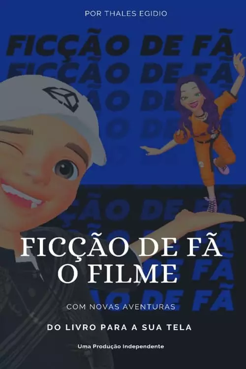 Ficção De Fã – O Filme