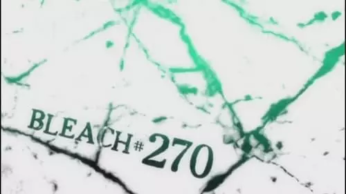 Bleach S1E270