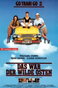 Go Trabi Go 2 – Das war der wilde Osten