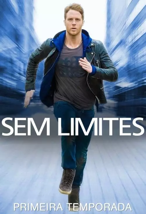 Sem Limites – Temporada 1