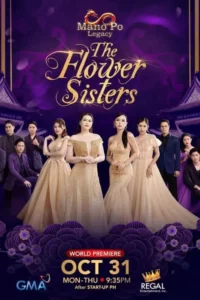 Mano po Legacy: The Flower Sisters – Temporada 1