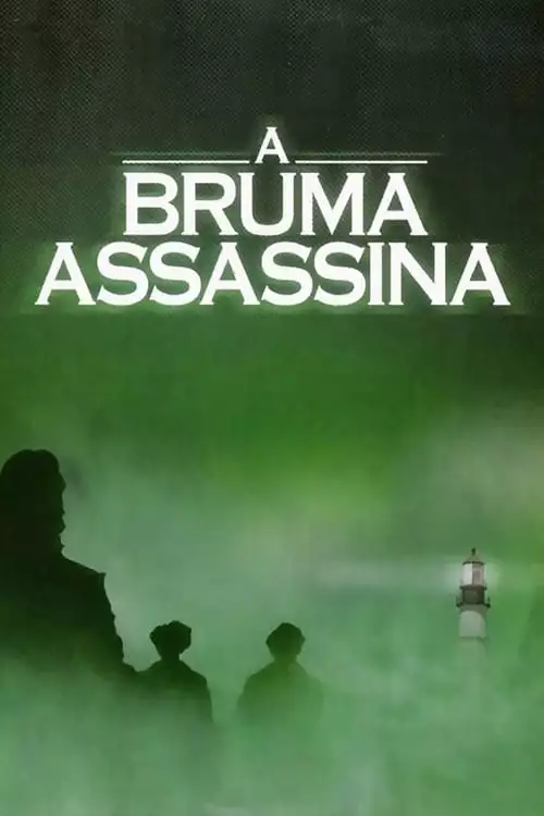 A Bruma Assassina