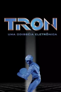 Tron: Uma Odisseia Eletrônica