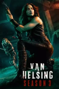 Van Helsing – Temporada 3