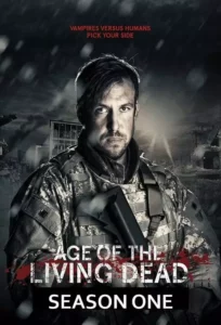 Age of the Living Dead – Temporada 1