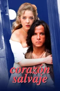 Corazón salvaje – Temporada 1