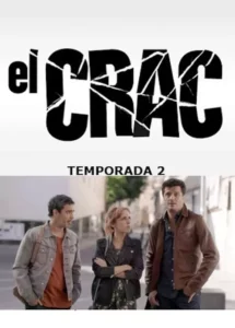 El crac – Temporada 2