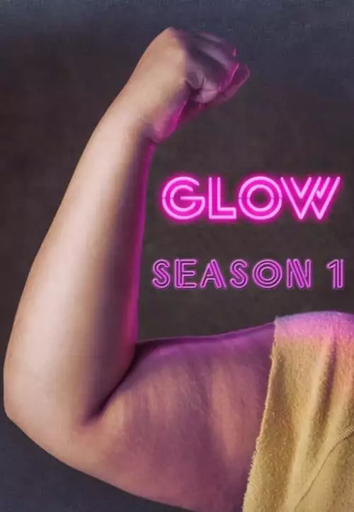 GLOW – Temporada 1