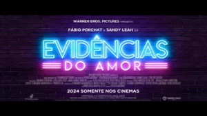 Evidências do Amor – Evidências do Amor l Teaser Trailer