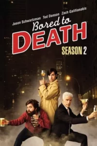 Bored to Death – Temporada 2