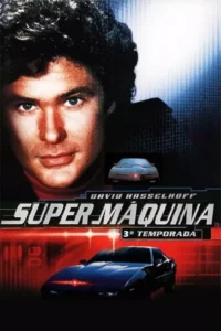 A Super Máquina – Temporada 4