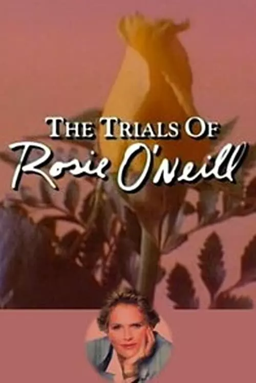 The Trials of Rosie O’Neill