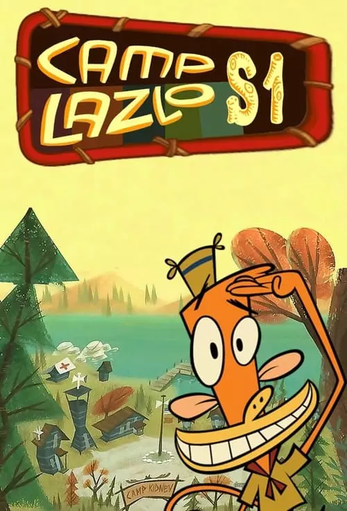 O Acampamento de Lazlo – Temporada 1