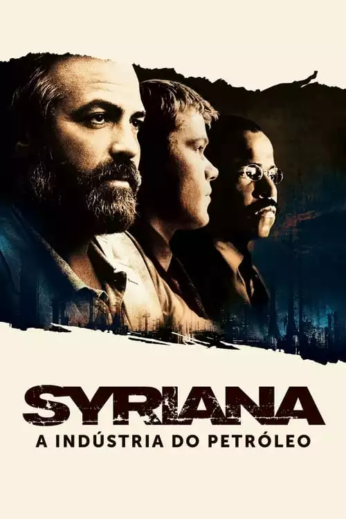 Syriana: A Indústria do Petróleo