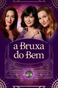 A Bruxa do Bem – Temporada 7