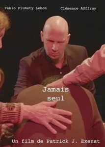 Jamais seul