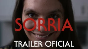 Sorria – Trailer Dublado