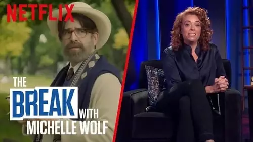 The Break com Michelle Wolf S1E8