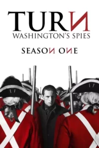 TURN: Os Espiões de Washington – Temporada 1