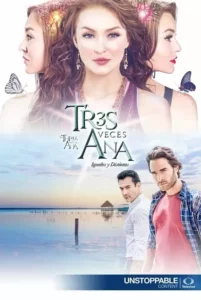 Três vezes Ana – Temporada 1