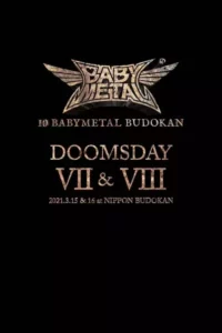 10 BABYMETAL BUDOKAN – DOOMSDAY VII & VIII