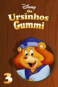 Os Ursinhos Gummi – Temporada 3