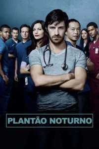 Plantão Noturno – Temporada 3