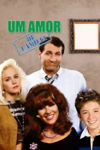 Um Amor de Familia – Temporada 1