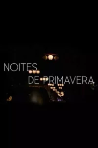 Noites de Primavera