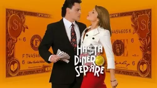 Hasta que el dinero nos separe S1E1