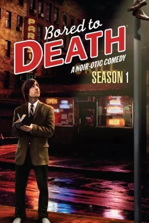 Bored to Death – Temporada 1