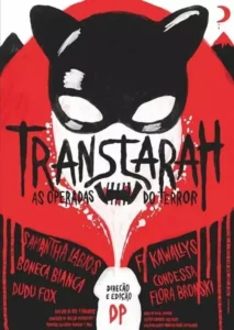 Transtarah – As Operadas do Terror