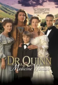 Dr. Quinn, Medicine Woman – Temporada 3