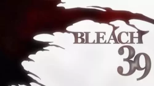 Bleach S1E39