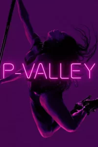 P-Valley – Temporada 1