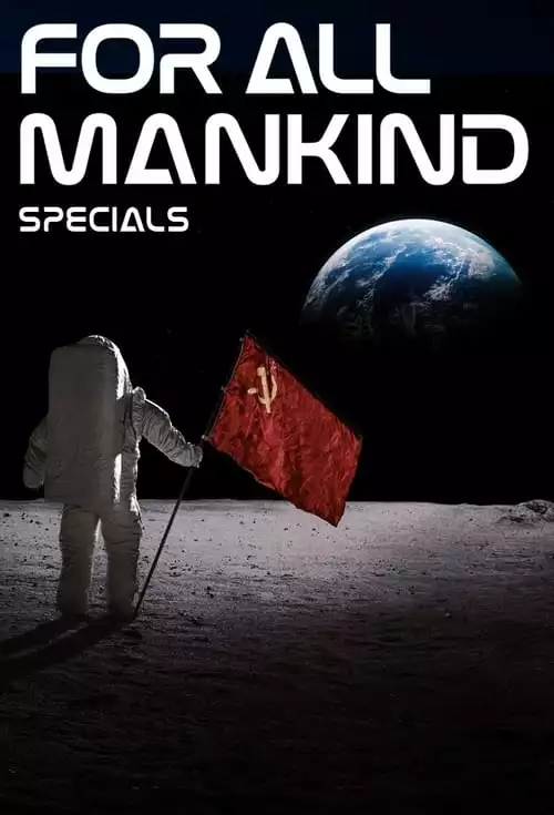 For All Mankind – Especiais