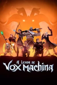 A Lenda de Vox Machina – Temporada 2